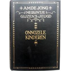 A.M. de Jong - Onnozele kinderen (4e druk 1927)